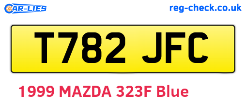 T782JFC are the vehicle registration plates.