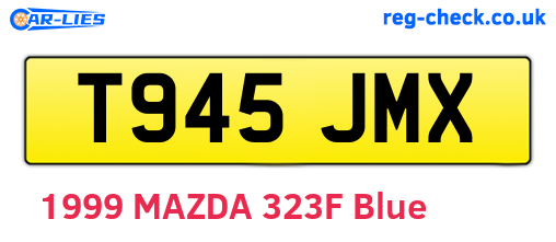 T945JMX are the vehicle registration plates.