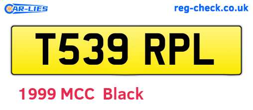 T539RPL are the vehicle registration plates.