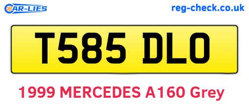 T585DLO are the vehicle registration plates.