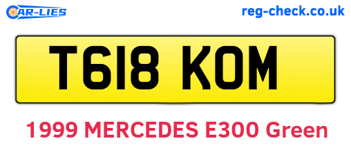 T618KOM are the vehicle registration plates.