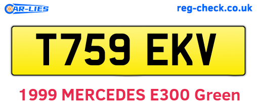 T759EKV are the vehicle registration plates.