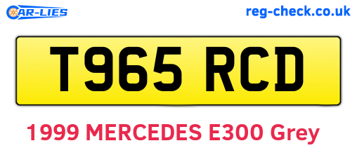 T965RCD are the vehicle registration plates.