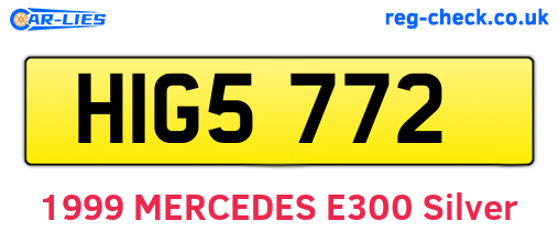 HIG5772 are the vehicle registration plates.