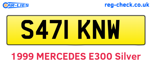 S471KNW are the vehicle registration plates.
