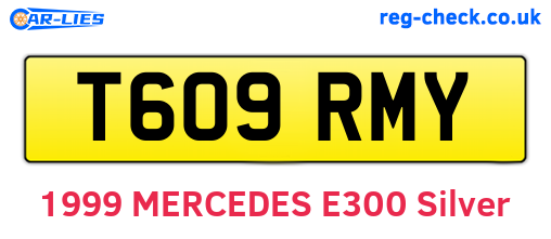 T609RMY are the vehicle registration plates.