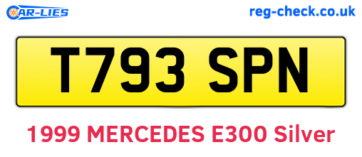 T793SPN are the vehicle registration plates.