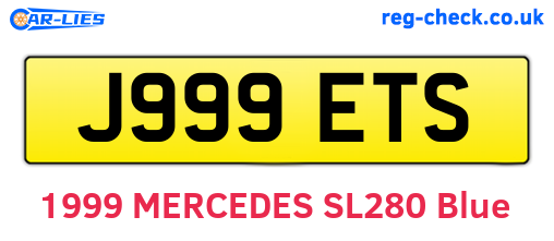 J999ETS are the vehicle registration plates.