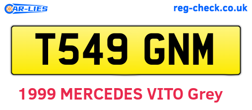 T549GNM are the vehicle registration plates.