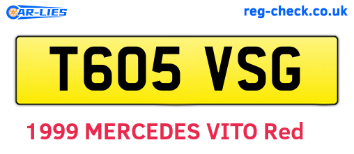 T605VSG are the vehicle registration plates.