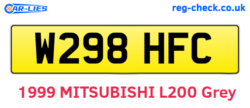 W298HFC are the vehicle registration plates.