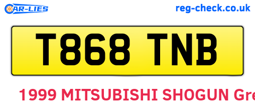 T868TNB are the vehicle registration plates.