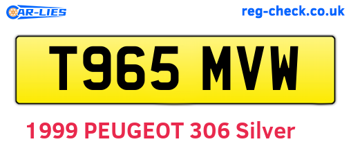 T965MVW are the vehicle registration plates.