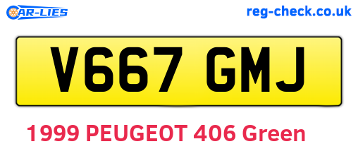 V667GMJ are the vehicle registration plates.