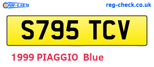 S795TCV are the vehicle registration plates.