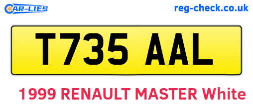 T735AAL are the vehicle registration plates.