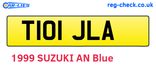 T101JLA are the vehicle registration plates.