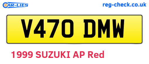 V470DMW are the vehicle registration plates.