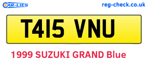 T415VNU are the vehicle registration plates.