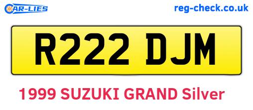 R222DJM are the vehicle registration plates.