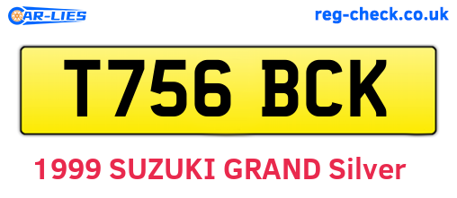 T756BCK are the vehicle registration plates.