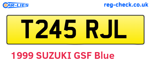 T245RJL are the vehicle registration plates.