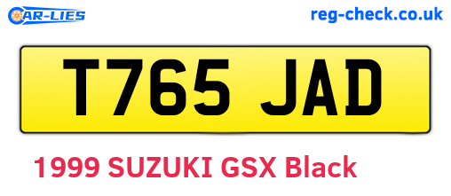 T765JAD are the vehicle registration plates.
