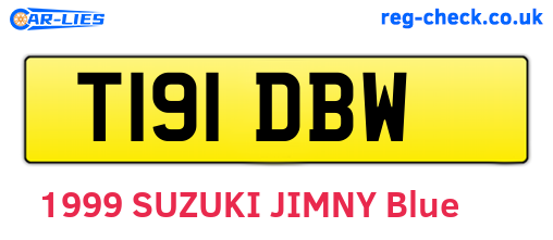 T191DBW are the vehicle registration plates.