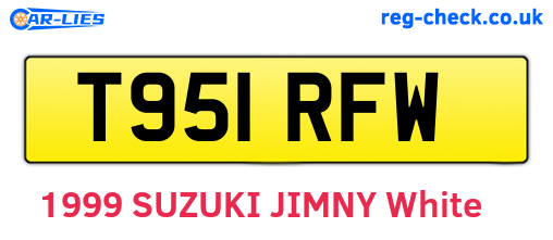 T951RFW are the vehicle registration plates.
