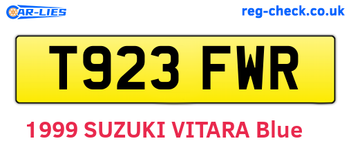 T923FWR are the vehicle registration plates.