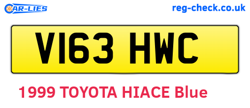 V163HWC are the vehicle registration plates.