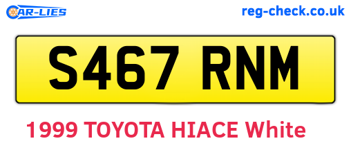 S467RNM are the vehicle registration plates.