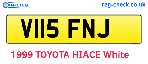 V115FNJ are the vehicle registration plates.