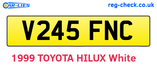 V245FNC are the vehicle registration plates.