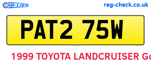 PAT275W are the vehicle registration plates.