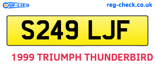 S249LJF are the vehicle registration plates.
