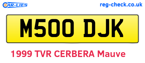 M500DJK are the vehicle registration plates.
