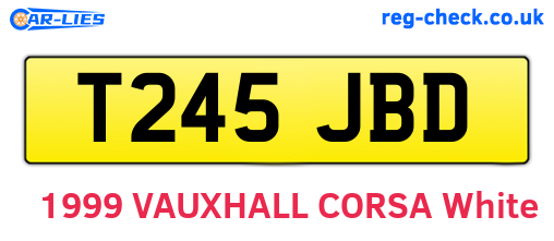 T245JBD are the vehicle registration plates.