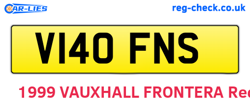 V140FNS are the vehicle registration plates.