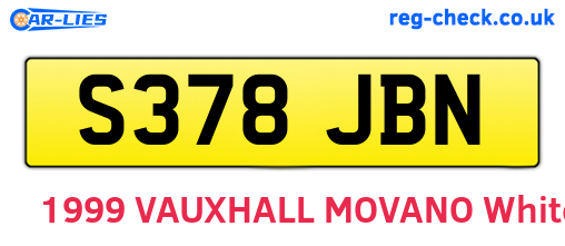 S378JBN are the vehicle registration plates.