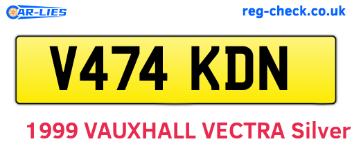 V474KDN are the vehicle registration plates.
