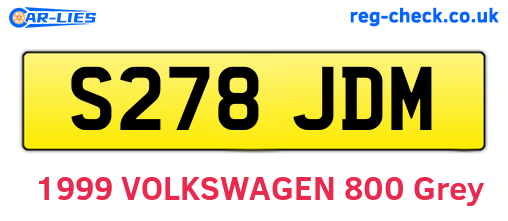 S278JDM are the vehicle registration plates.