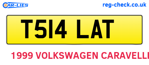 T514LAT are the vehicle registration plates.
