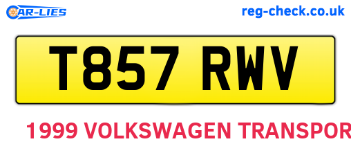 T857RWV are the vehicle registration plates.