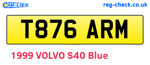 T876ARM are the vehicle registration plates.