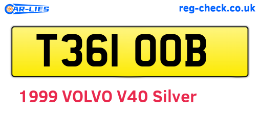 T361OOB are the vehicle registration plates.