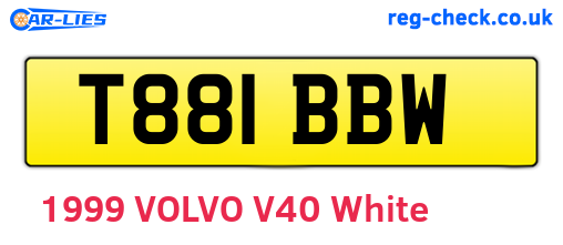 T881BBW are the vehicle registration plates.