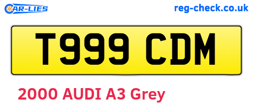 T999CDM are the vehicle registration plates.
