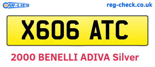 X606ATC are the vehicle registration plates.