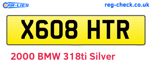 X608HTR are the vehicle registration plates.